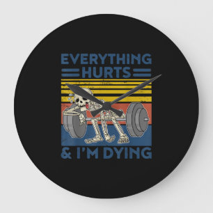 Everything Hurts Weightlifting Ness Gym Gift Large Clock