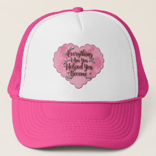 Everything I Am – Soft Floral Typography Art Trucker Hat