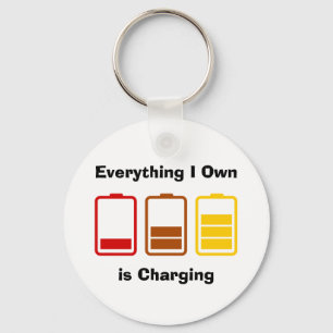 Everything I Own is Charging Key Ring