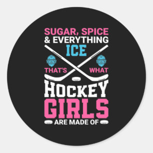 Everything Ice Hockey Girls Classic Round Sticker