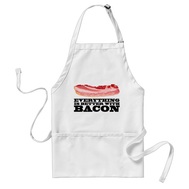 Everything is better with bacon standard apron (Front)