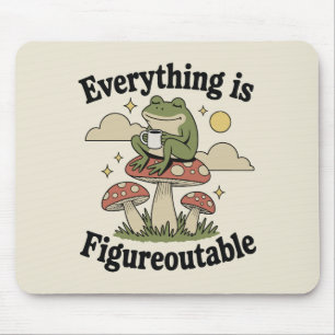 Everything is figureoutable frog with coffee mouse pad