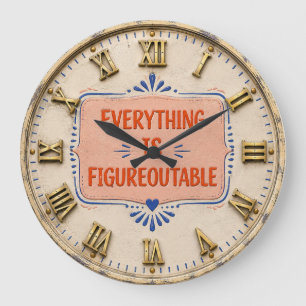 Everything Is Figureoutable Positive Motivation Large Clock