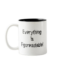 Everything Is Figureoutable