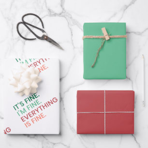Everything is Fine   Fun Everyday Sarcastic Quote Wrapping Paper Sheet
