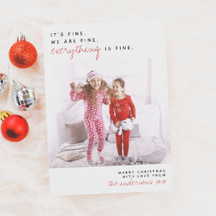 Everything Is Fine   Funny Coronavirus Photo Holiday Card