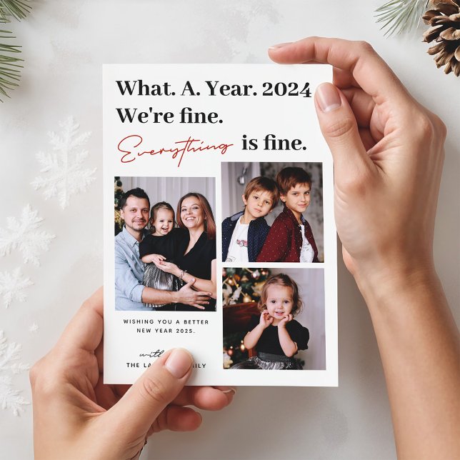 Everything is Fine Funny New Year 3 Photo Holiday Card (Creator Uploaded)