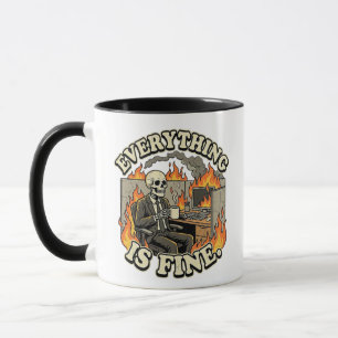 Everything Is Fine Funny Skeleton Dumpster Fire Mug