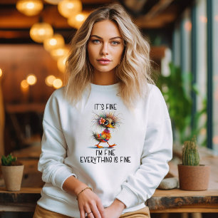 Everything is Fine Sweatshirt