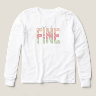 Everything Is Going To Be Fine Tri-Blend Shirts