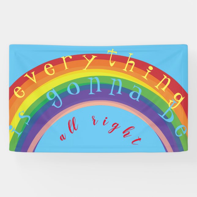 "Everything is gonna be all right" RainbowBlueSky Banner (Horizontal)