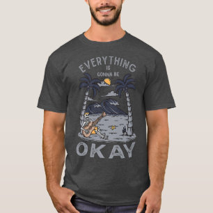 Everything is Gonna Be Okay Skeleton Guitar Playe T-Shirt