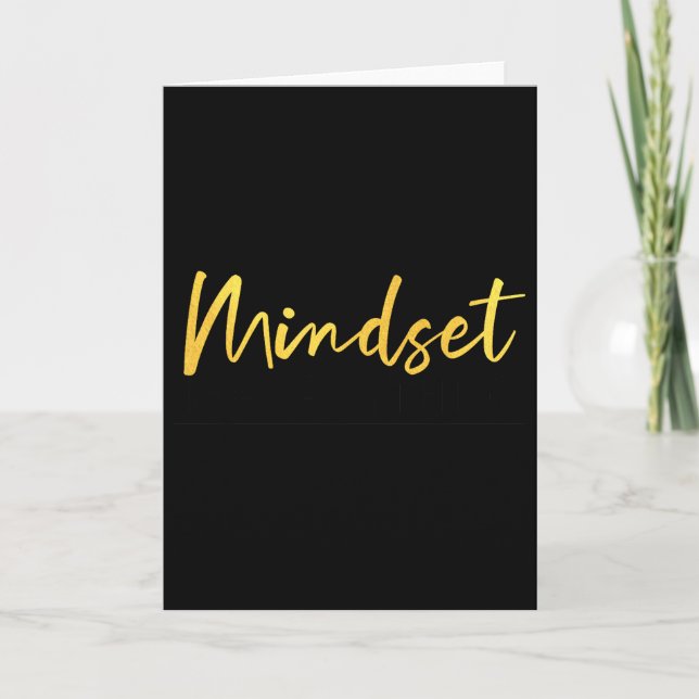 Everything Is Mindset Inspirational Mind Motivatio Card (Front)