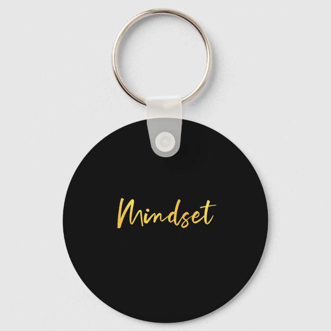Everything Is Mindset Inspirational Mind Motivatio Key Ring (Front)