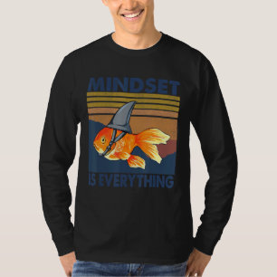 Everything Is Mindset Shark Fin Goldfish Vintage T-Shirt