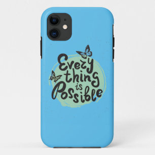 Everything Is Possible Case-Mate iPhone Case