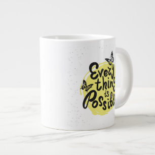 Everything Is Possible Large Coffee Mug