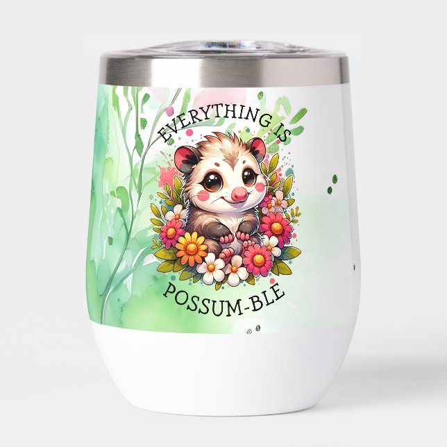 Everything is Possum-ble | Inspirational Pun (Front)