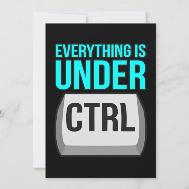 Everything Is Under Control Computer Tech Thank You Card (Front)