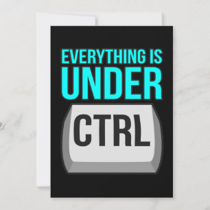 Everything Is Under Control Computer Tech Thank You Card