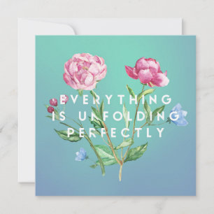 Everything is Unfolding Perfectly - Card