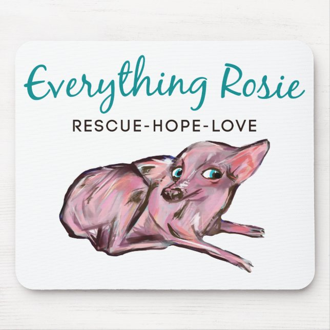 Everything Rosie Mouse Pad (Front)