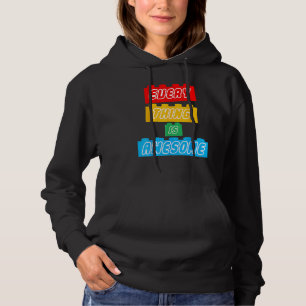 Everything S Awesome For The Eternal Optimist Hoodie