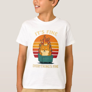 Everything’s Fine – Calm in Chaos Meme Art T-Shirt