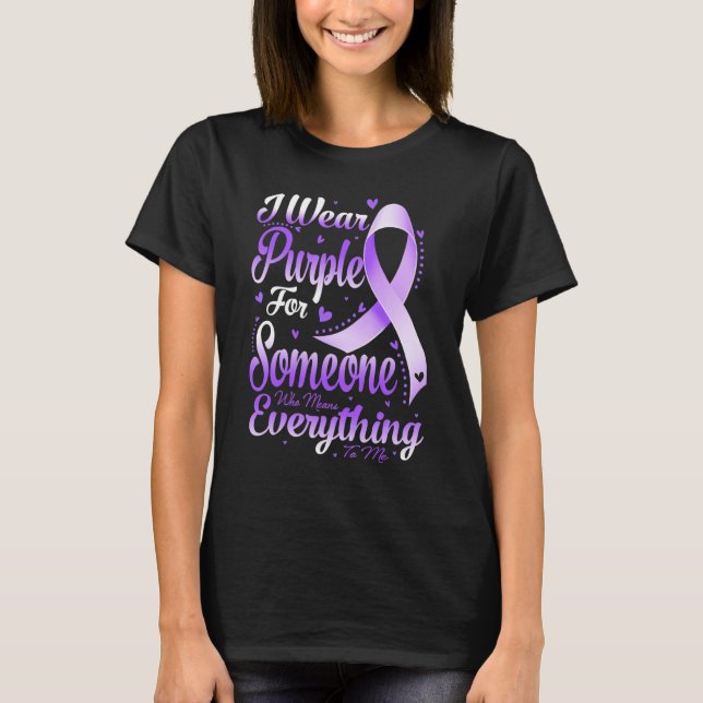 Everything To Me Epilepsy Day Purple Ribbon Epilep T-Shirt (Front)