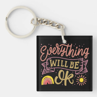 everything will be ok key ring