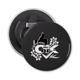 Everything Will Be OK" Motivational Graphic Tee Bottle Opener