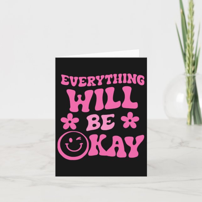 Everything Will Be Ok Retro Groovy Mental Health A Card (Front)