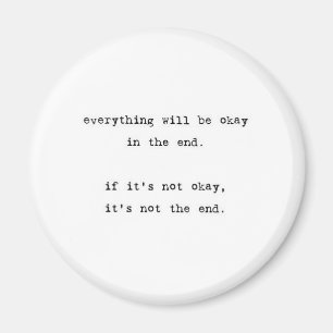 Everything Will be Okay Magnet