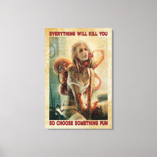 Everything Will Kill You Tattoo Poster Canvas Print