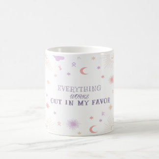 Everything Works Out in My Favor Mug – Positive Af