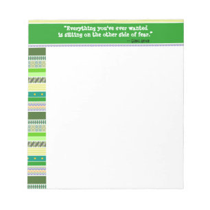 Everything You've Ever Wanted, Encouragement Green Notepad