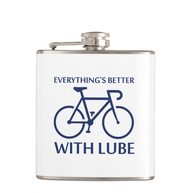 Everything's Better With Lube Hip Flask (Front)