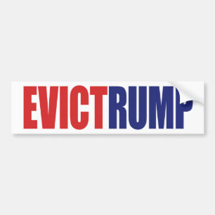 Evict Rump - Impeach President Trump Bumper Sticker