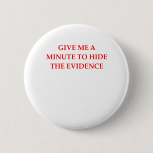 EVIDENCE 6 CM ROUND BADGE