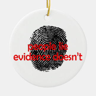Evidence Doesn't Lie Ceramic Tree Decoration