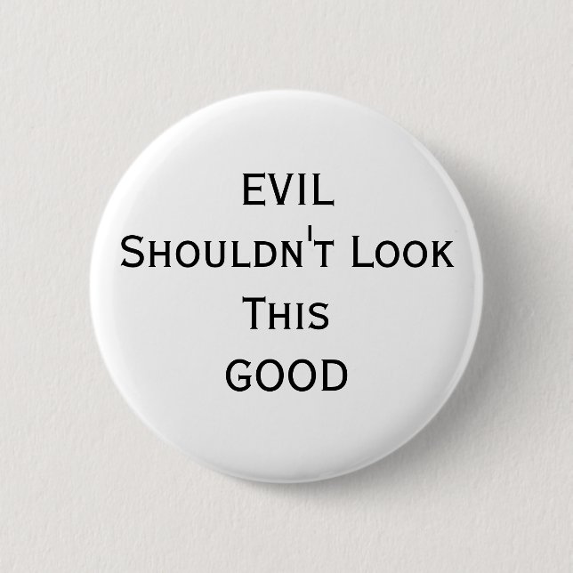 evil 6 cm round badge (Front)