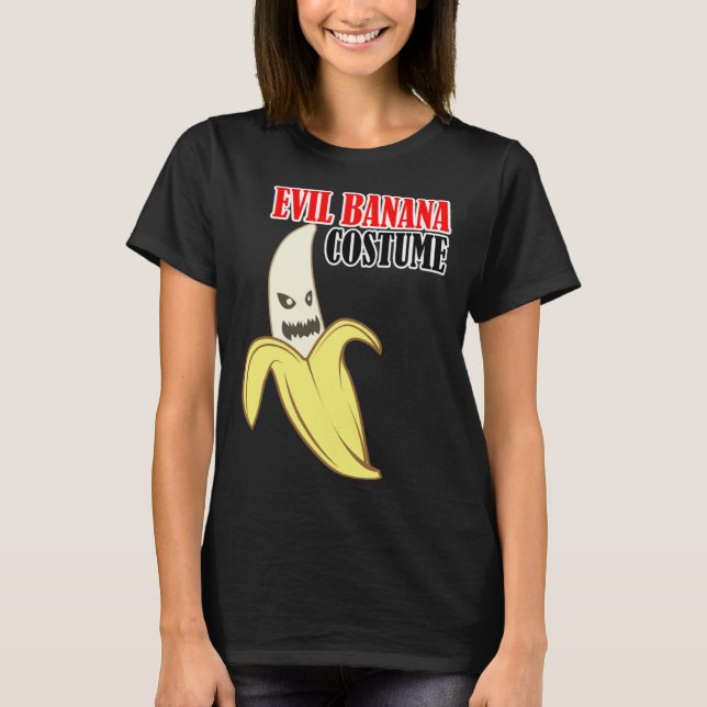 Evil Banana Costume Funny T-Shirt (Front)