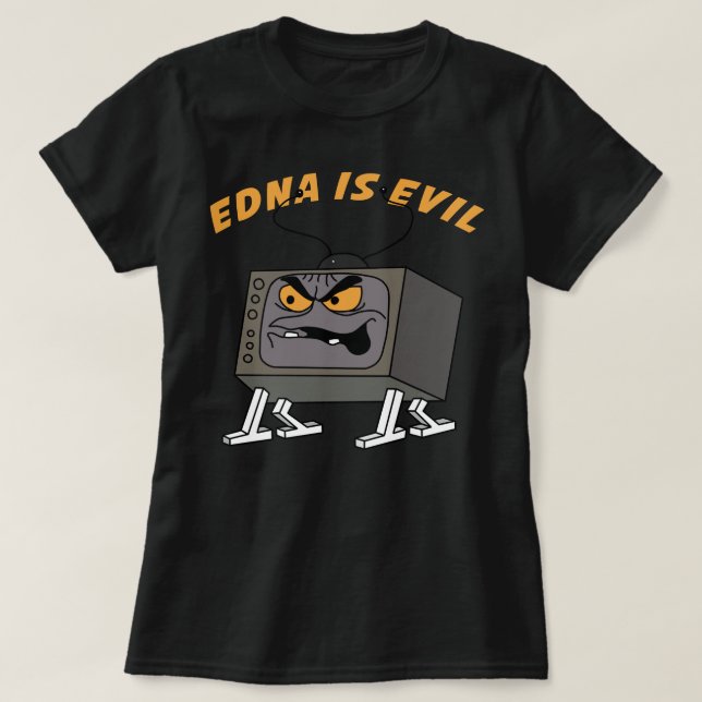 Evil Edna Is Evil Classic T-Shirt (Design Front)