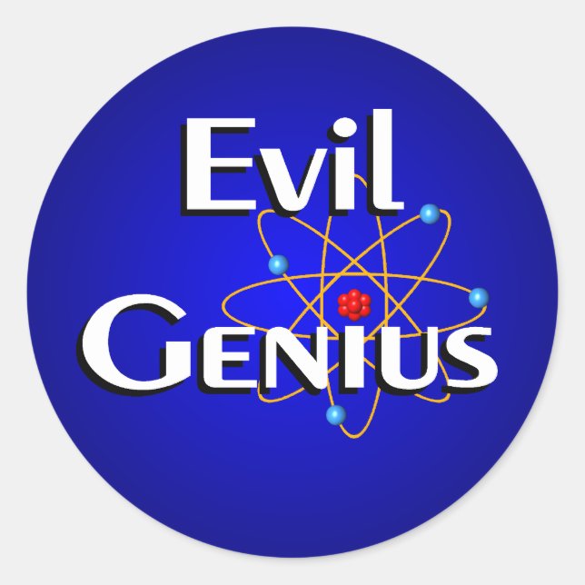 Evil Genius Classic Round Sticker (Front)