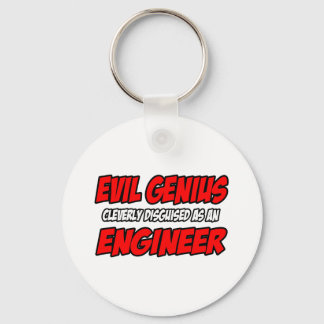 Evil Genius...Engineer Key Ring