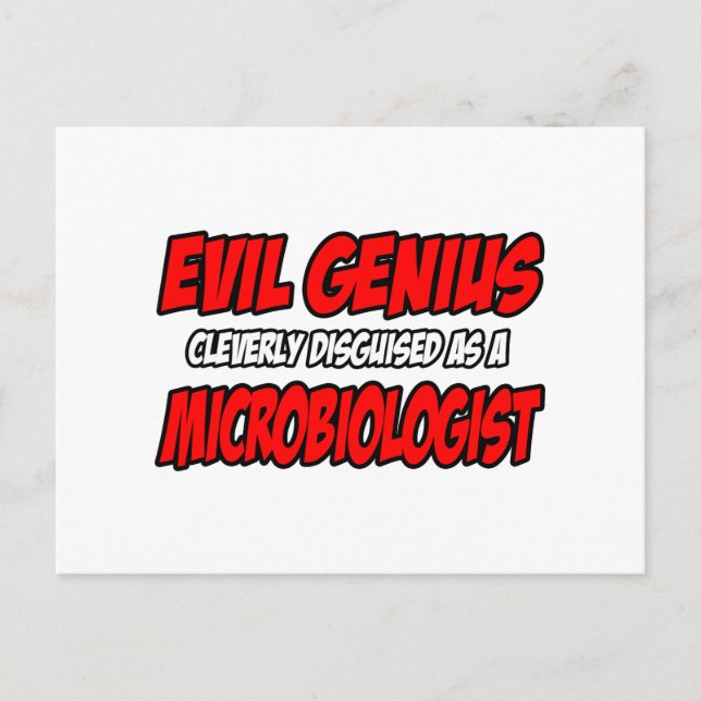 Evil Genius...Microbiologist Postcard (Front)