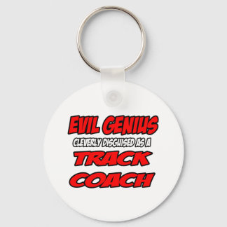 Evil Genius...Track Coach Key Ring