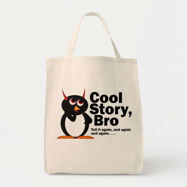 Evil Penguin™ Cool Story Bro! Tote Bag (Front)