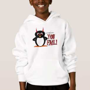 Evil Penguin says YOU FAIL hoodie for kids