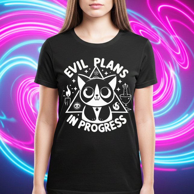 Evil Plans in Progress T-Shirt (Creator Uploaded)
